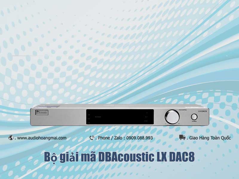 Bộ giải mã DBacoustic LX DAC8