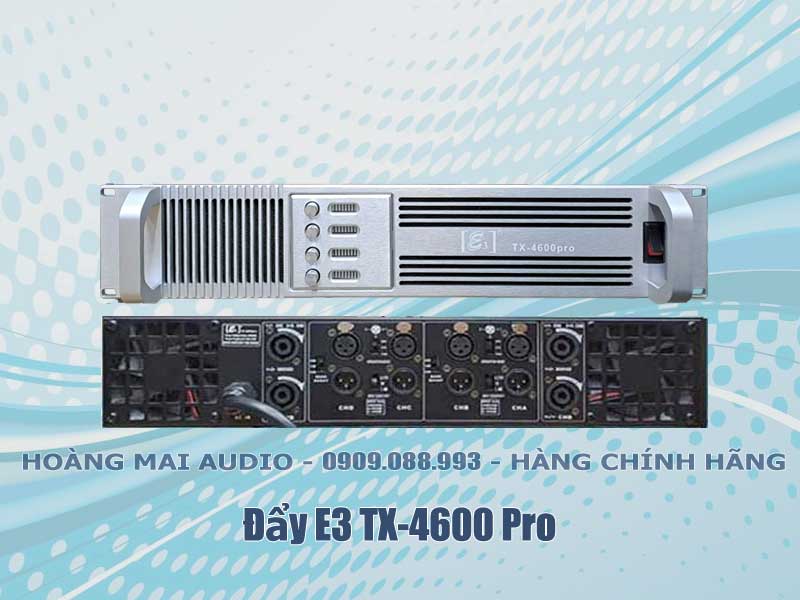Cục đẩy 4 kênh E3 TX-4600 Pro
