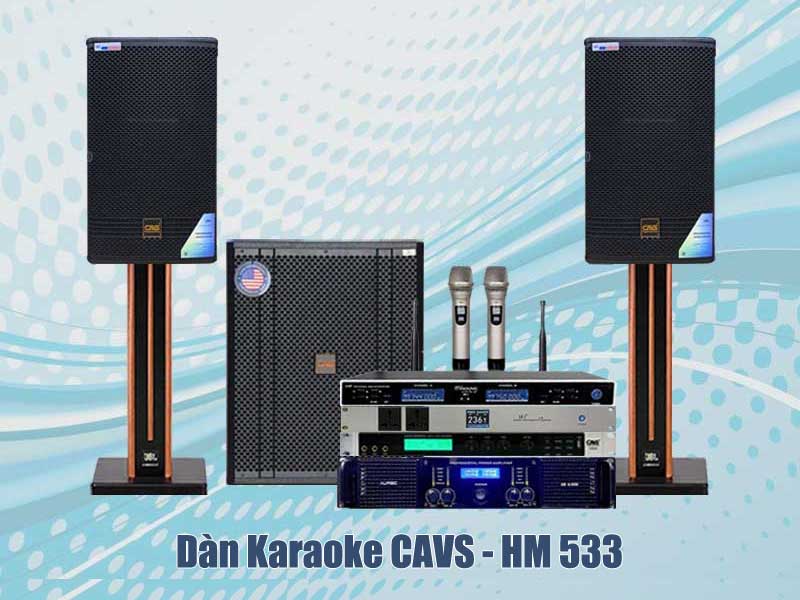 Dàn Karaoke CAVS HM 533