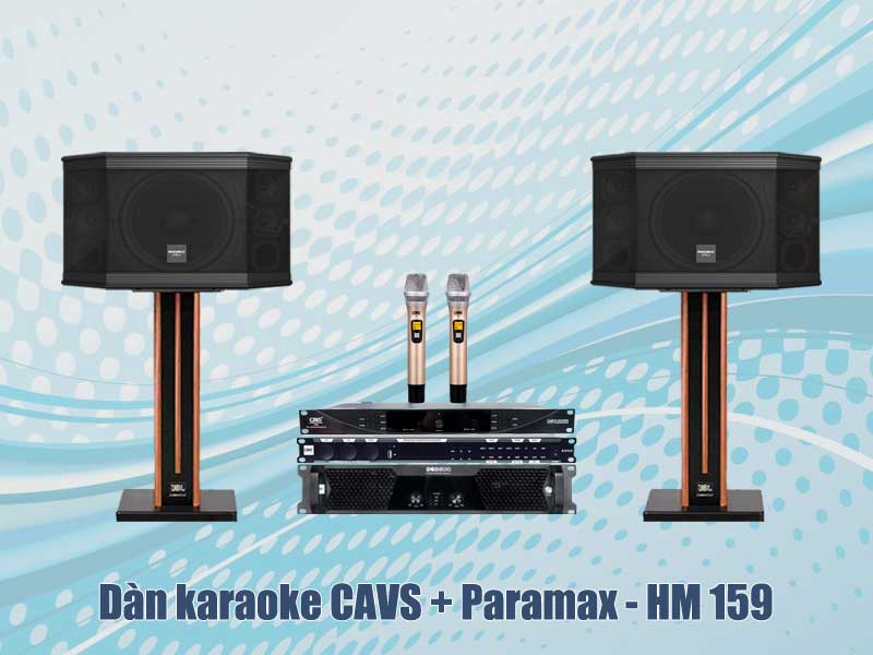 Dàn Karaoke CAVS + Paramax - HM 159