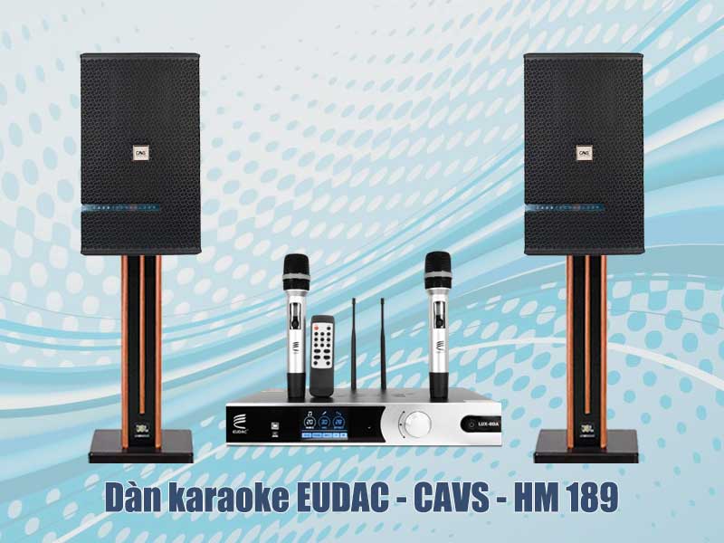 Dàn karaoke EUDAC - CAVS - HM 189
