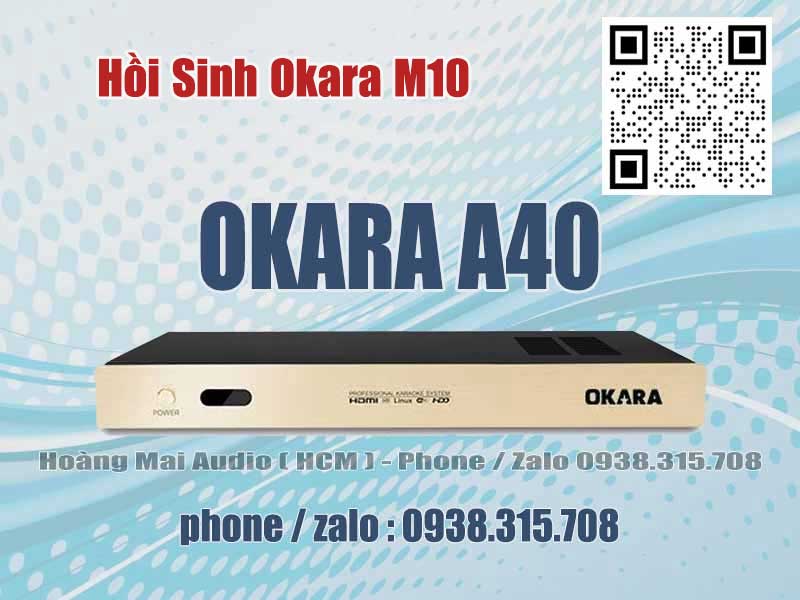 Đầu karaoke Okara A40