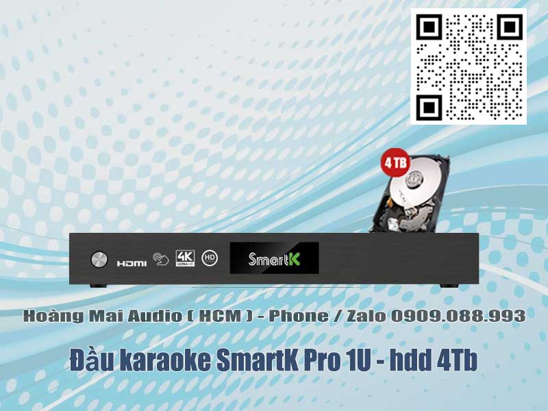 Đầu karaoke SmartK Pro 1U , hdd 4Tb