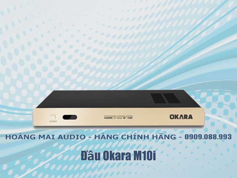 Đầu Okara M10i