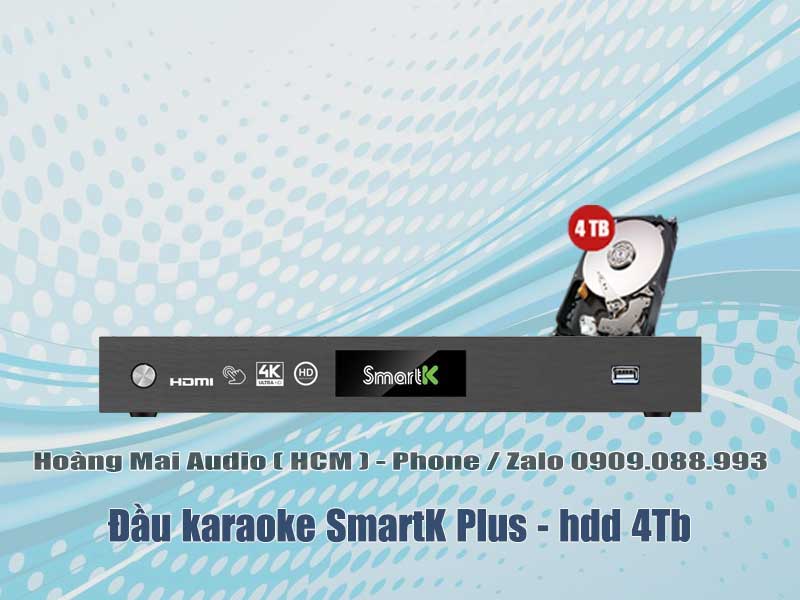 Đầu SmartK Plus  , hdd 4Tb