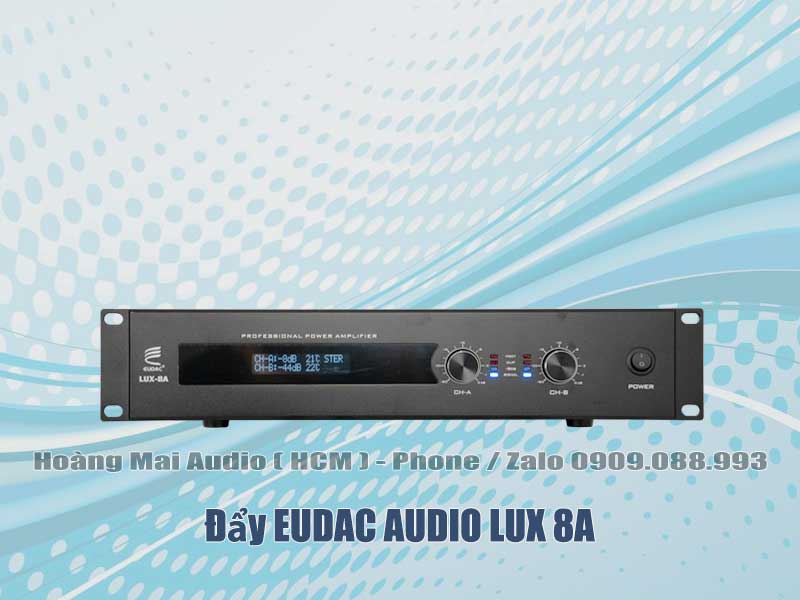 Đẩy EUDAC AUDIO LUX 8A