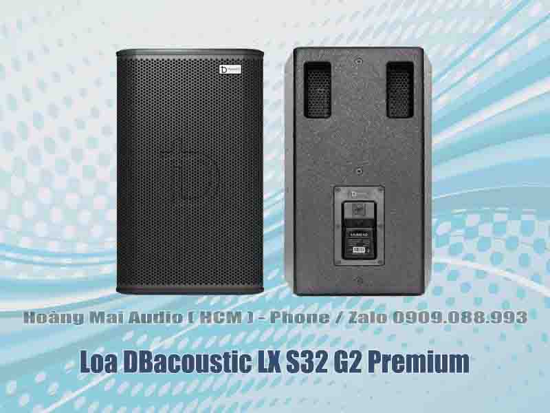 Loa DBacoustic LX S32 G2 Premium