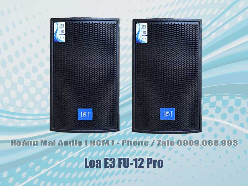 Loa E3 FU12 Pro