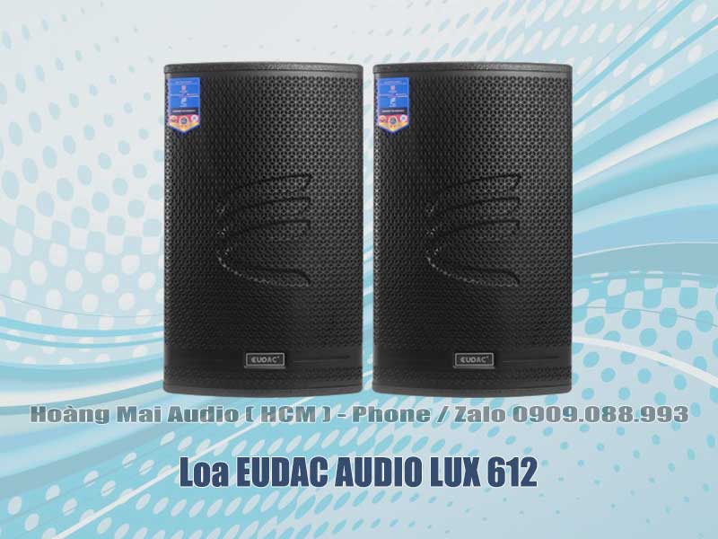 Loa EUDAC LUX 612