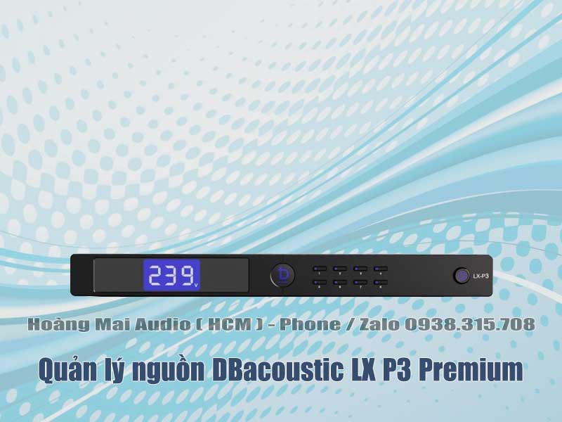 Quản lý nguồn DBacoustic LX P3 Premium