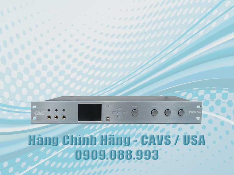 Vang Số CAVS P9000 Pro