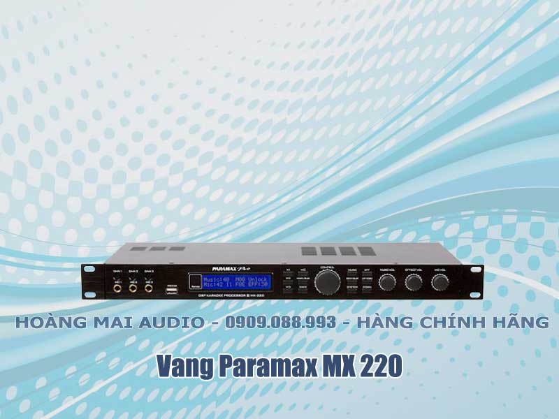 Vang số Paramax Pro MX 220