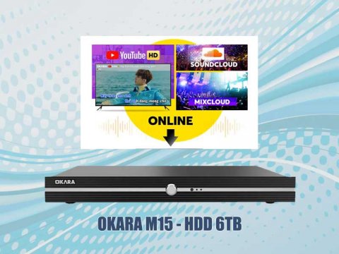 Đầu karaoke Okara M15 - hdd 6TB